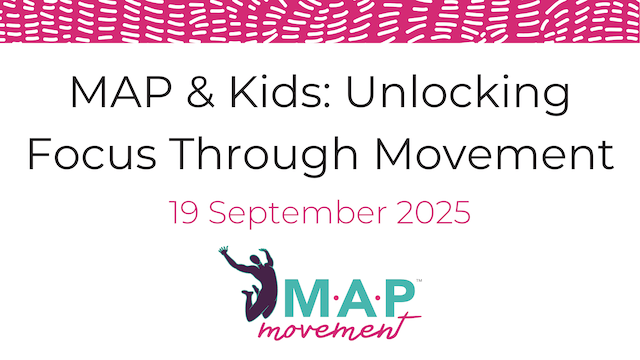 MAP & Kids: Unlocking Focus Through Movement